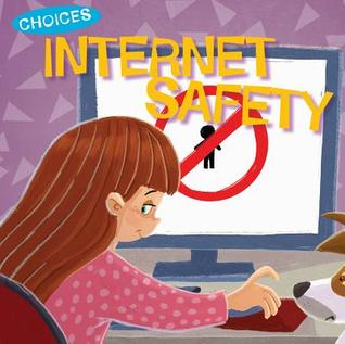 Internet Safety (Choices)