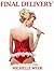 Final Delivery: An Erotic C...