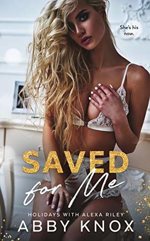 Saved For Me (Kindle Edition)