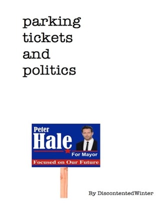 Parking Tickets and Politics (ebook)