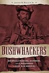 Bushwhackers: Gue...