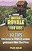 Fortnite Battle Royale:50 T...