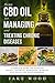 Hemp CBD Oil for Managing and Treating Chronic Diseases by Jake Wood