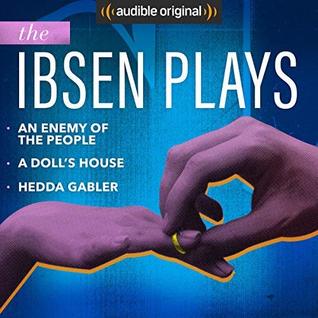 Audible Theatre Collection: Ibsen