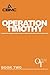Operation Timothy Original:...
