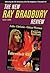 The New Ray Bradbury Review...