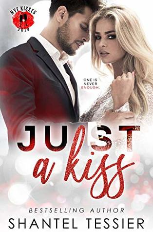 Just a Kiss (Kindle Edition)