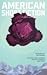 American Short Fiction (Volume 20, Issue 64, Winter 2017) by Rebecca Markovits