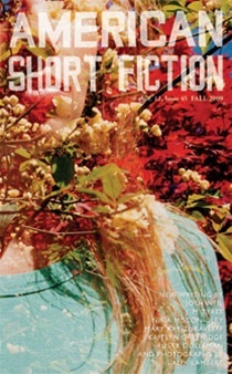 American Short Fiction (Volume 12, Issue 45, Fall 2009)