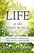 Life in the Spirit World: W...