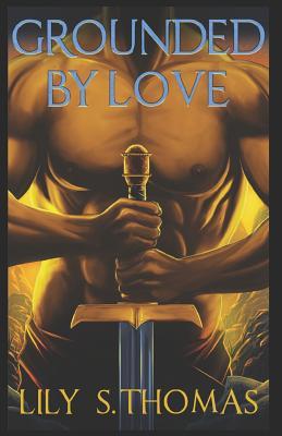 Grounded By Love