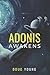 Adonis Awakens (The Adonis ...
