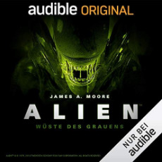 ALIEN - Wüste des Grauens: Die komplette 3. Staffel (Audible Audio)