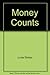 Money Counts