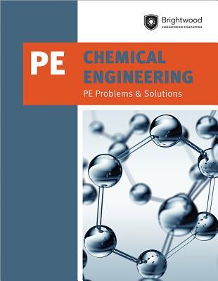 PPI Chemical Engineering: PE Problems & Solutions, 1st Edition (Paperback) – A Comprehensive Guide and Ideal Companion to the Chemical Engineering: PE License Review Manual