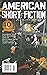 American Short Fiction (Vol...