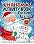 Christmas Activity Book for...