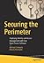 Securing the Perimeter: Deploying Identity and Access Management with Free Open Source Software