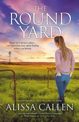 The Round Yard (Woodlea, #4)