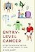 Entry-Level Cancer by David Baskett