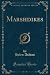 Marshdikes (Classic Reprint)