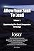 Allow Your Soul To Lead: Ex...