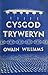 Cysgod Tryweryn by Owain Williams