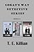 Logan's Way Detective Series, Novels 1-3