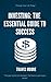 Investing: The Essential Gu...