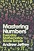 Mastering Numbers by Andrew Jeffrey
