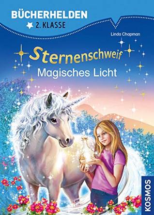 Sternenschweif, Bücherhelden 2. Klasse, Magisches Licht (German Edition)