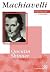 Machiavelli by Quentin Skinner Machiavelli by Quentin Skinner