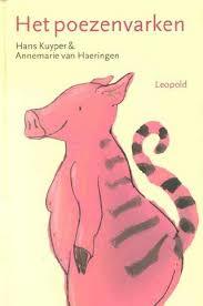 Het poezenvarken (Hardcover)
