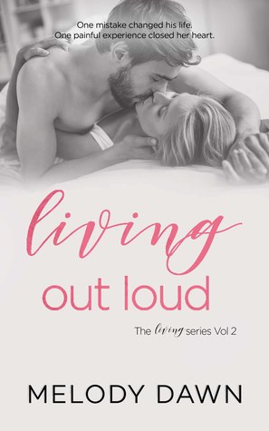 Living Out Loud (The Living Series, #2)