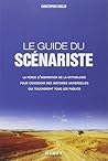 Le guide du scénariste  by Christopher Vogler