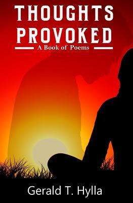 Thoughts Provoked: Book of Poems