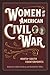 Women and the American Civi...