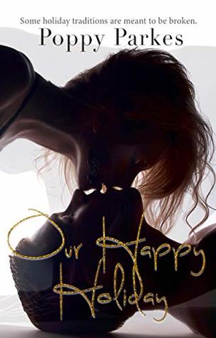 Our Happy Holiday (Kindle Edition)