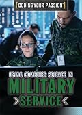 Using Computer Science in Military Service