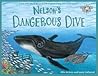 Nelson's Dangerou...
