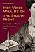 Her Voice Will Be on the Side of Right: Gender and Power in Women's Antebellum Antislavery Fiction (American Abolitionism and Antislavery)