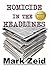 Homicide in the Headlines by Mark Zeid