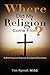 Where Did My Religion Come ...