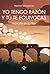 Yo tengo razón y tú te equivocas by Timothy Williamson