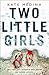 Two Little Girls (Jessie Flynn, #3)