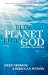 Blue Planet, Blue God: The ...
