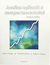 Analiza aplicată a comportamentului. A doua ediţie by John O. Cooper