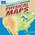 All About Physical Maps (Map Basics)