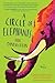 A Circle of Elephants (Nand...