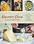 Wisconsin Cheese Cookbook: Creamy, Cheesy, Sweet, and Savory Recipes from the State's Best Creameries